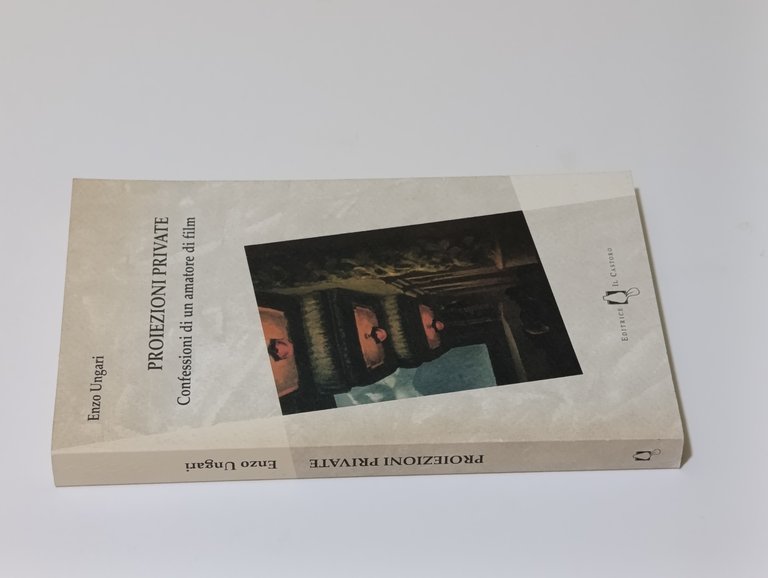 Proiezioni private. Confessioni di un amatore di film