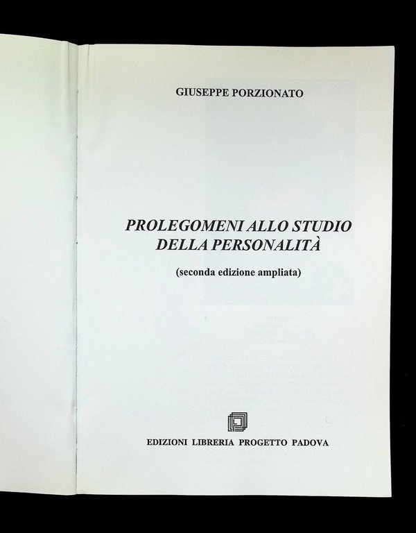 Prolegomeni allo Studio della Personalità Libro Porzionato Progetto Padova 2001