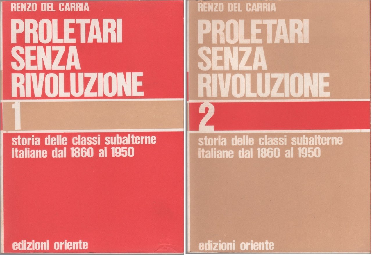 Proletari senza rivoluzione. Due volumi | Immagine principale