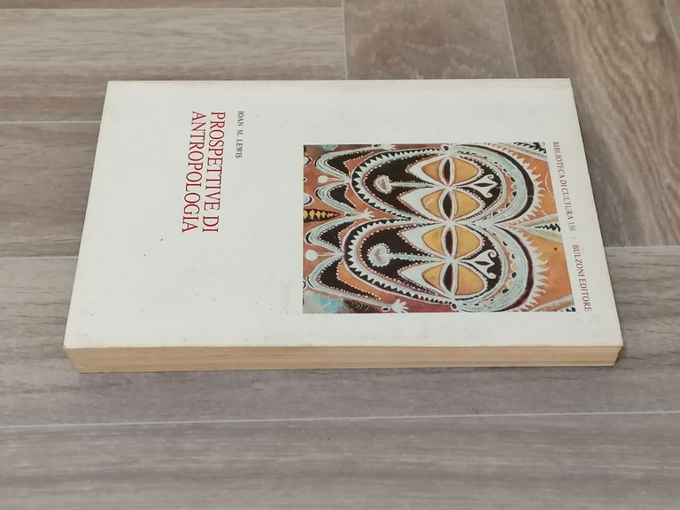 Prospettive di Antropologia - Ioan M. Lewis, Biblioteca di Cultura …