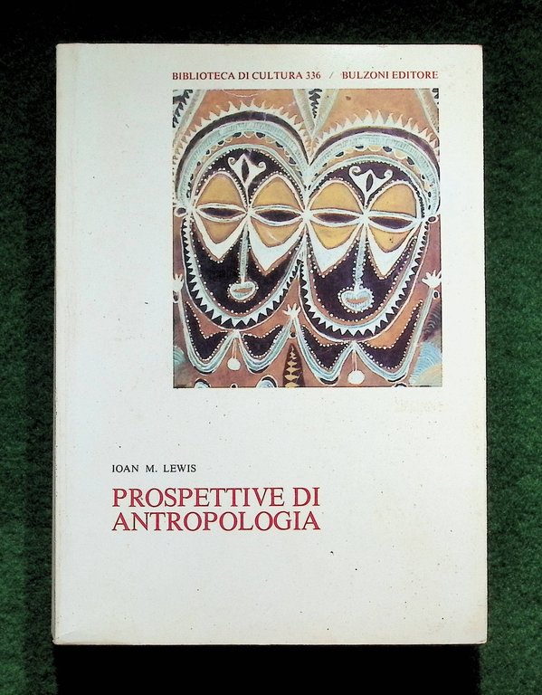 Prospettive di Antropologia - Ioan M. Lewis, Biblioteca di Cultura …
