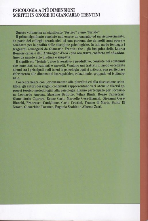 Psicologia a più dimensioni. Scritti in onore di Giancarlo Trentini