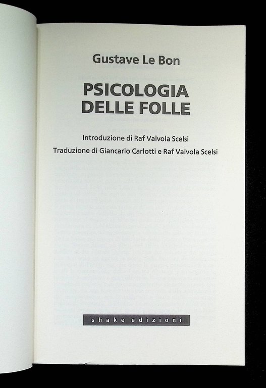 Psicologia delle folle | Immagine Gallery 4