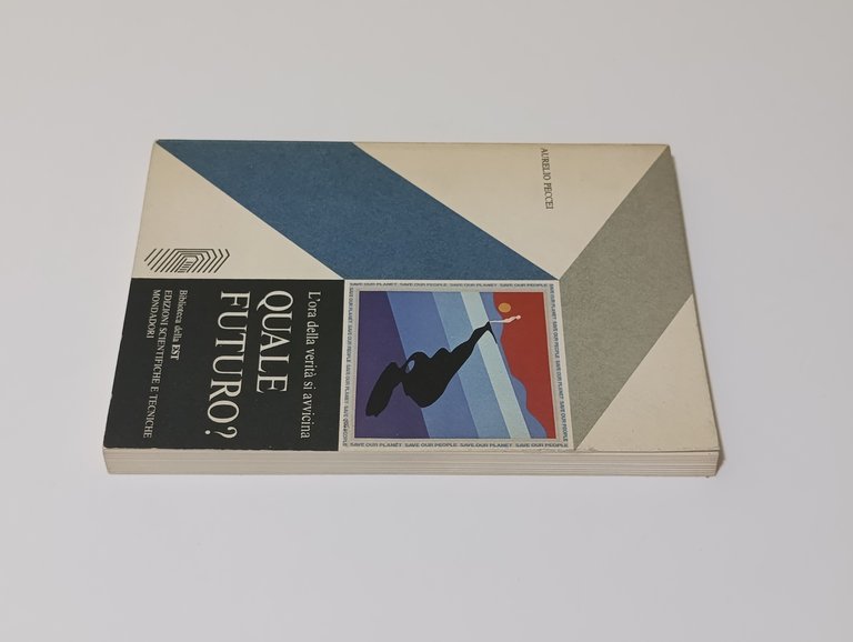 Quale Futuro? L'ora della Verità si Avvicina