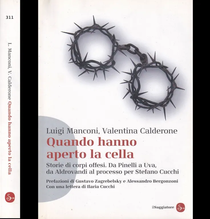 Quando hanno aperto la cella. Storie di corpi offesi. Da … | Immagine Gallery 1