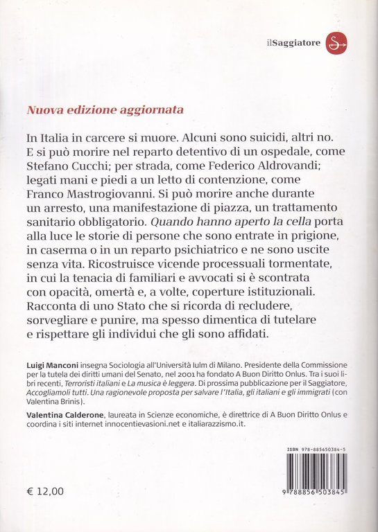 Quando hanno aperto la cella. Storie di corpi offesi. Da …