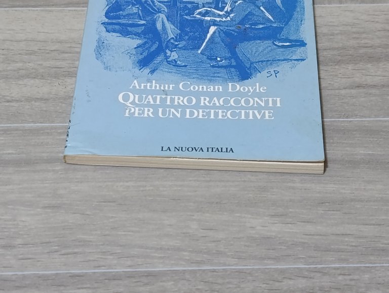 Quattro racconti per un detective. Sherlock Holmes