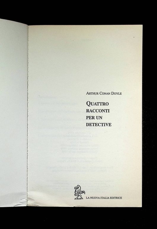 Quattro racconti per un detective. Sherlock Holmes