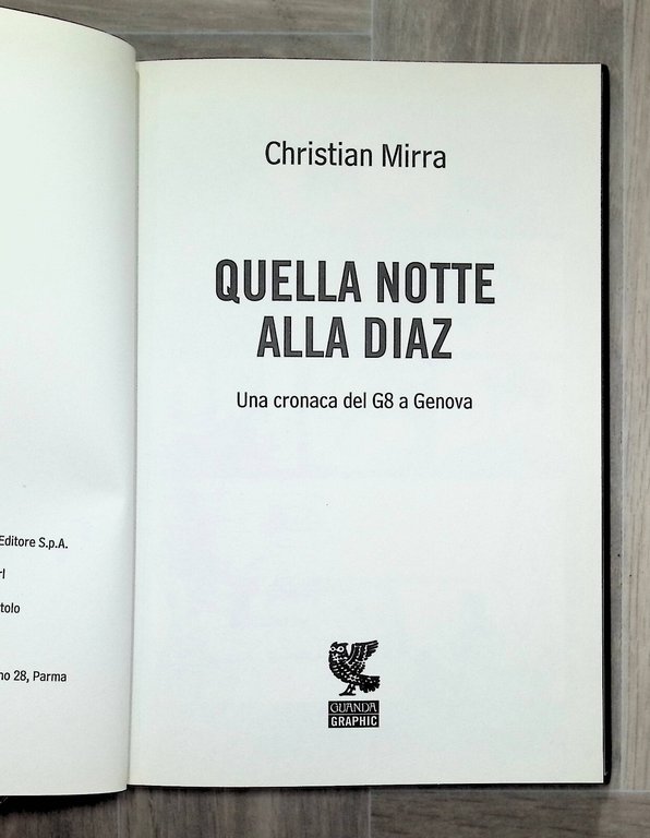 Quella Notte Alla Diaz Una Cronaca Del G8 A Genova …