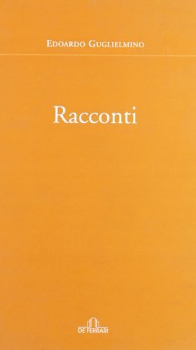 Racconti - Edoardo Guglielmino | Immagine principale