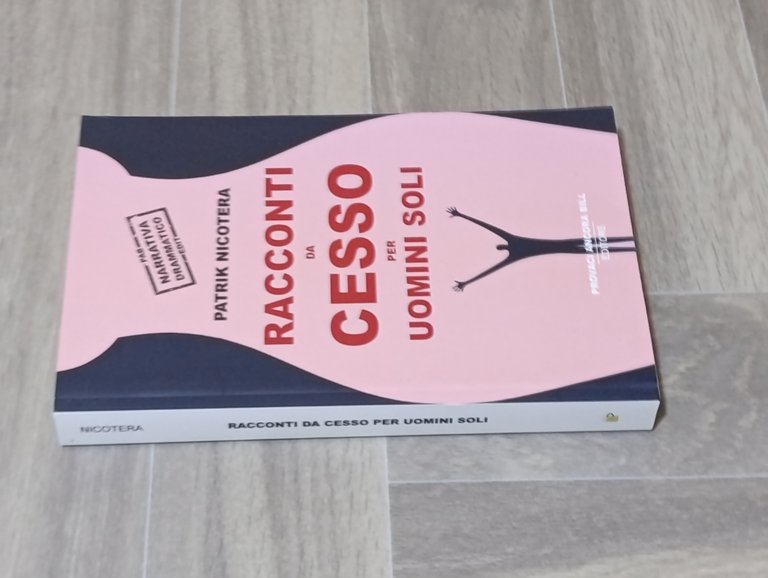 Racconti da cesso per uomini soli