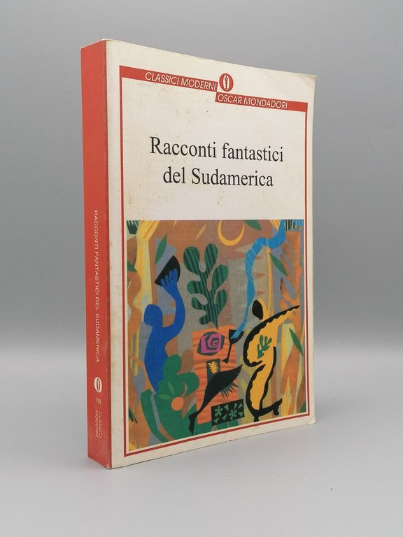 Racconti fantastici del sudamerica