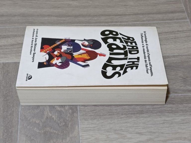 Read the beatles. Un'antologia di scritti d'epoca sull'impatto, l'influenza e …