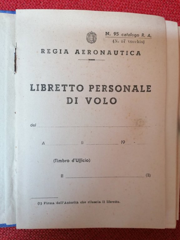 Regia Aeronautica - Libretto personale di volo - N.95 catalogo …