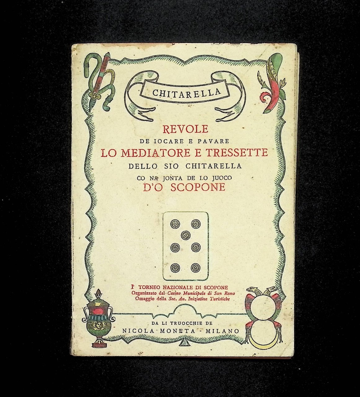 Revole De Iocare e Pavare Lo Mediatore e Tressette Chitarella …