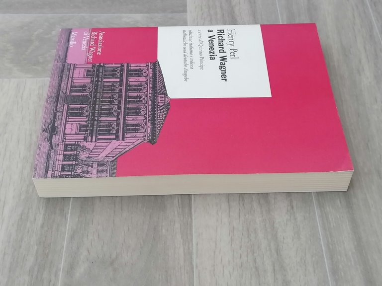Richard Wagner a Venezia Libro Henry Perl Marsilio Edizione Italiana …