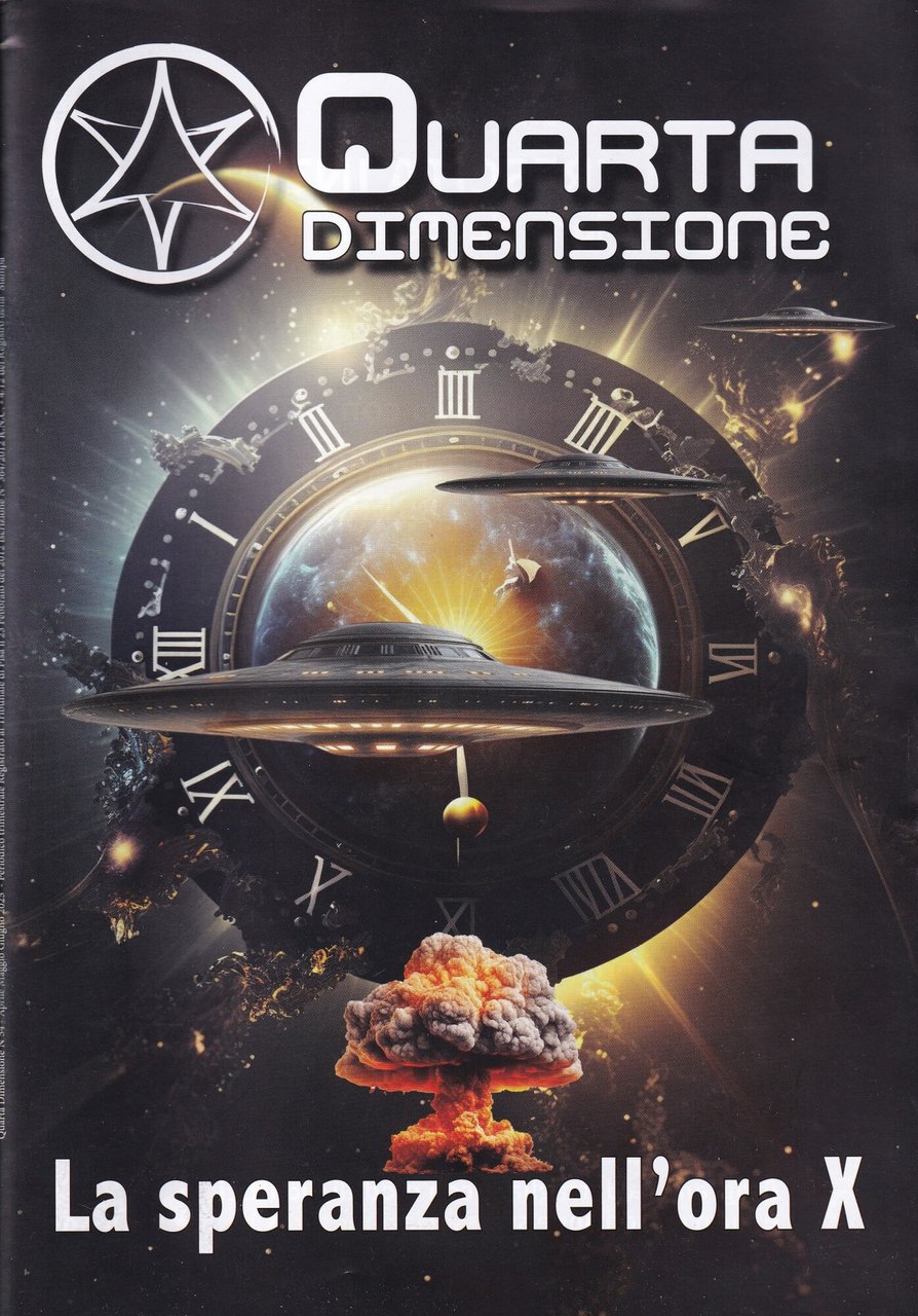 Rivista Quarta Dimensione n^ 54 - La Speranza nell'ora X