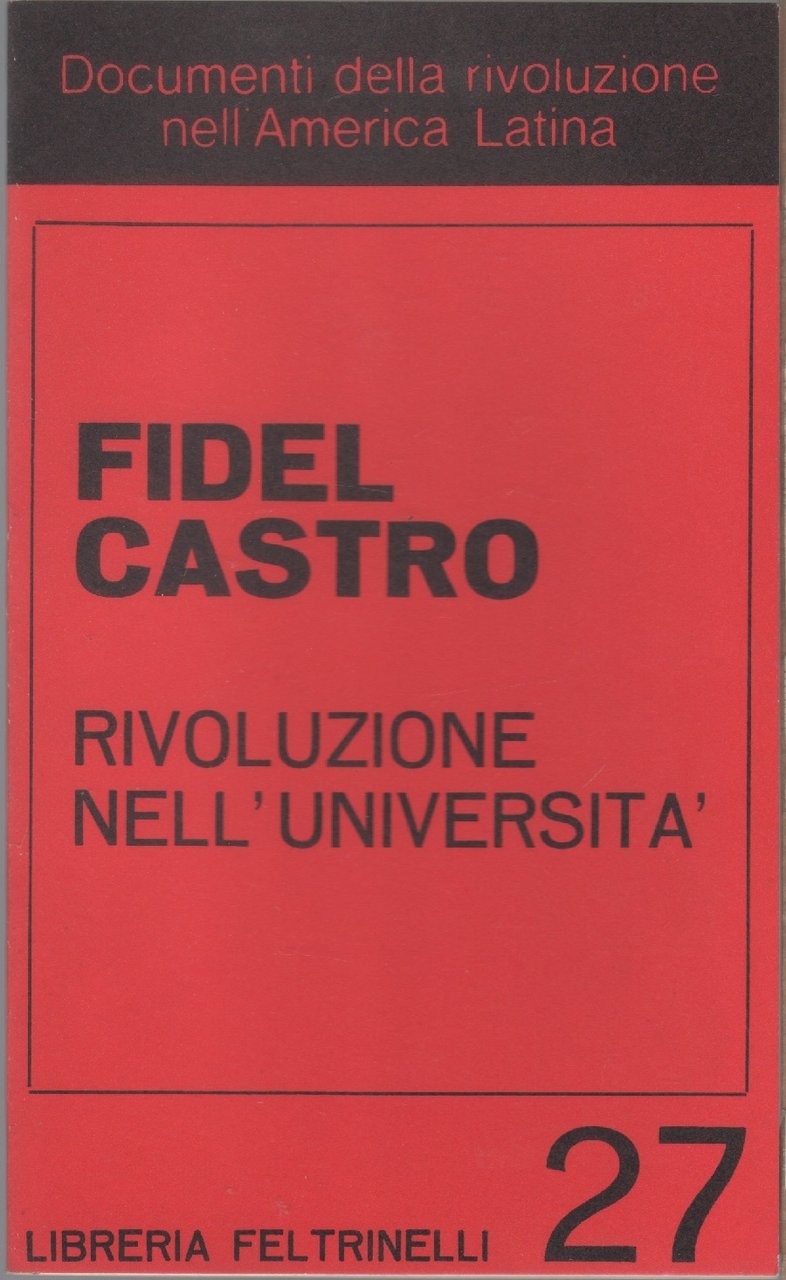 Rivoluzione nell'università - Fidel Castro | Immagine principale