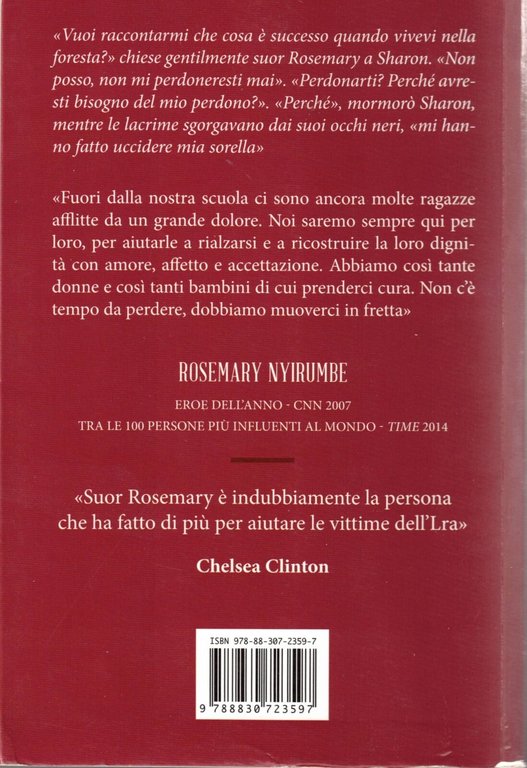 Rosemary Nyirumbe Cucire la Speranza Libro Whitten Henderson Bambine Soldato