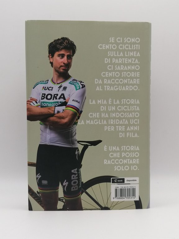Sagan My World - Biografia Ciclista Ciclismo Prima Edizione Mondadori …
