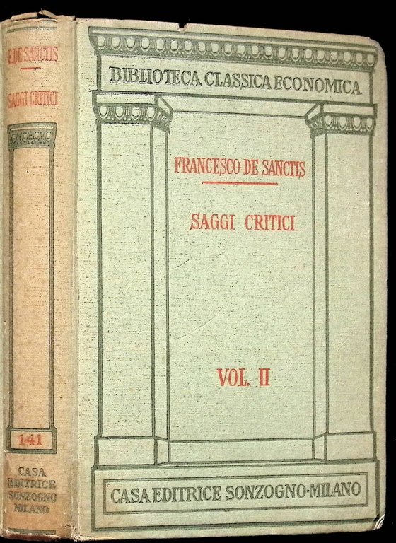Saggi Critici Francesco De Sanctis Libro Sonzogno 3 Volumi Rilegati …