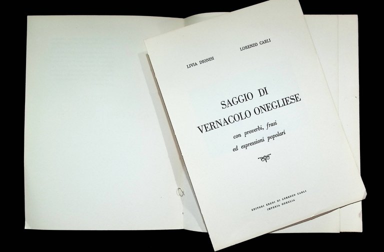Saggio Di Vernacolo Onegliese Libro Dionisi Carli Proverbi Frasi Dialetto …