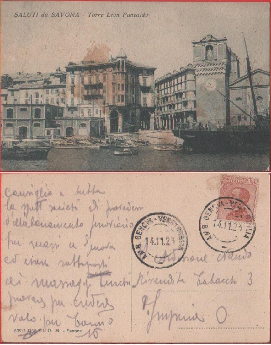 Saluti da Savona. Torre Leon Pancaldo. Viaggiata 1923 | Immagine principale