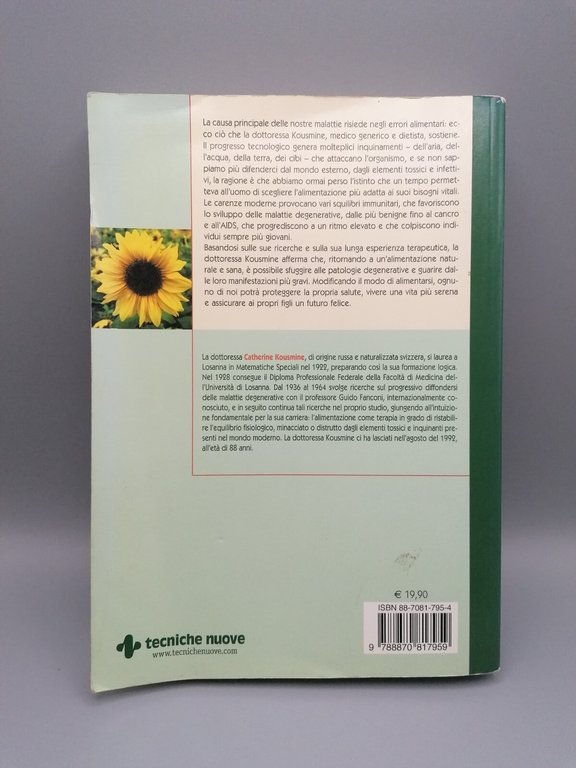 Salvate il vostro corpo Prevenire Guarire Malattie Abitudini Alimentari Kousmine