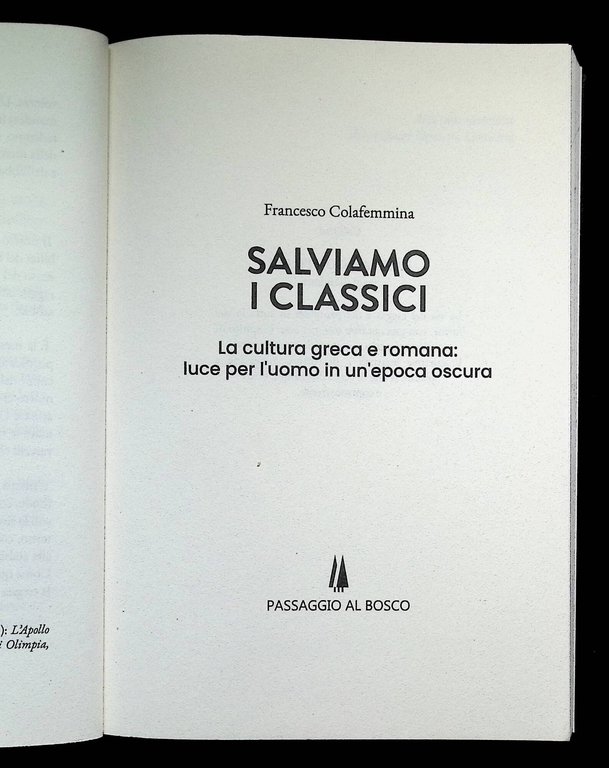 Salviamo i classici. La cultura greca e romana, luce per … | Immagine Gallery 4