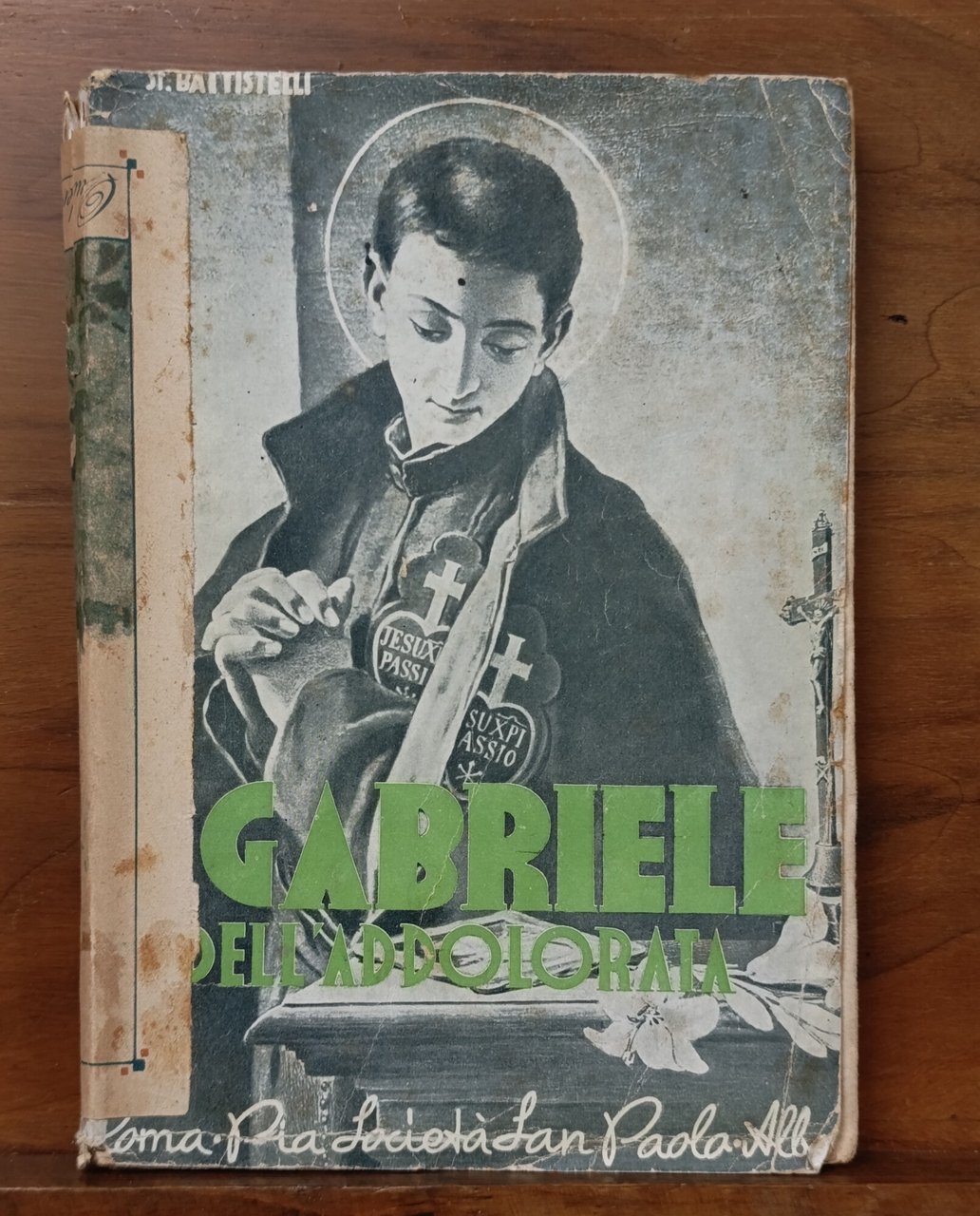 San Gabriele dell'Addolorata Chierico Passionista. Terza Edizione Riveduta e Corretta | Immagine principale