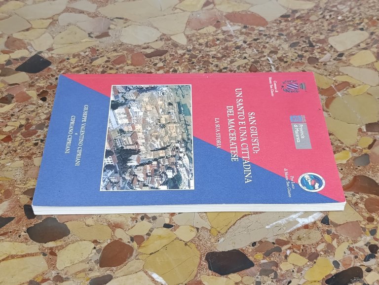 San Giusto: Un Santo e una CIttadina del Maceratese | Immagine Gallery 3