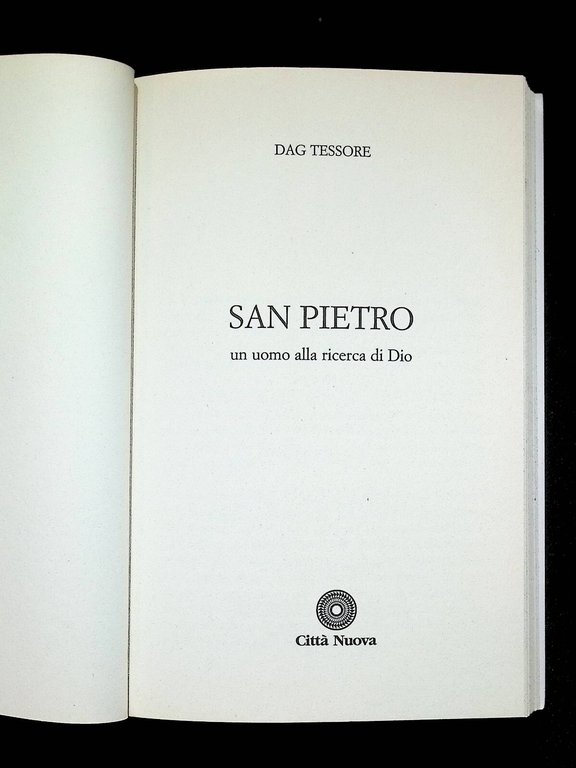 San Pietro un Uomo alla Ricerca di Dio Libro Tessore …