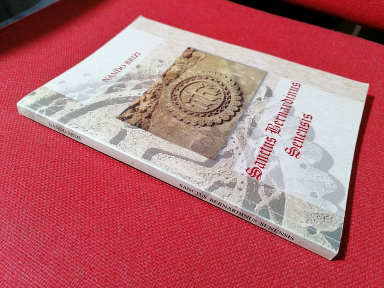 Sanctus Bernardinus Senensis - Libro Nando Brizi religione cristianesimo 2009