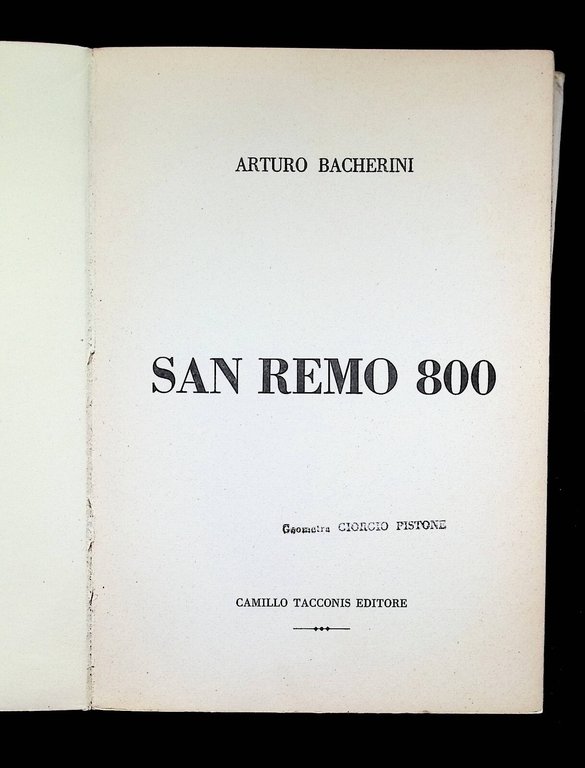 Sanremo 800 Libro Arturo Bacherini Storia San Remo Tacconis 1965