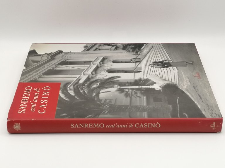 Sanremo Cent'anni di Casinò Libro Storia Del Casinò di Sanremo …