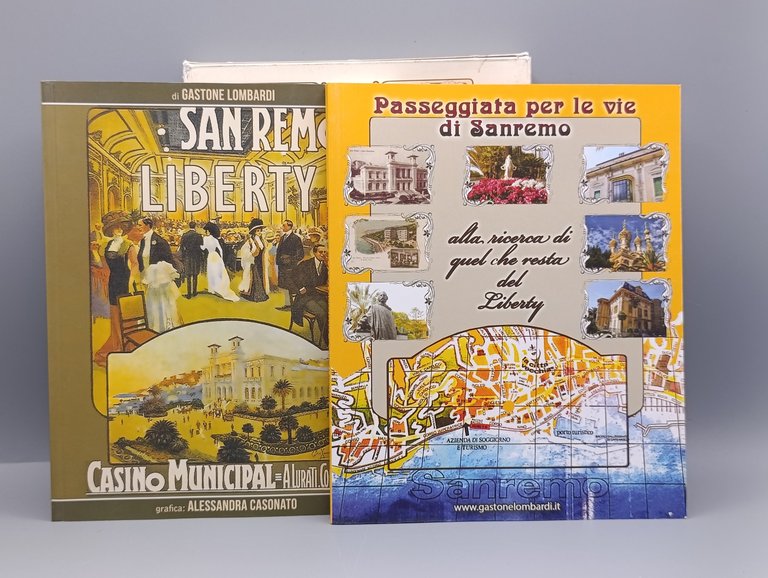 Sanremo Liberty. Due volumi: 1- Passeggiata per le vie di …