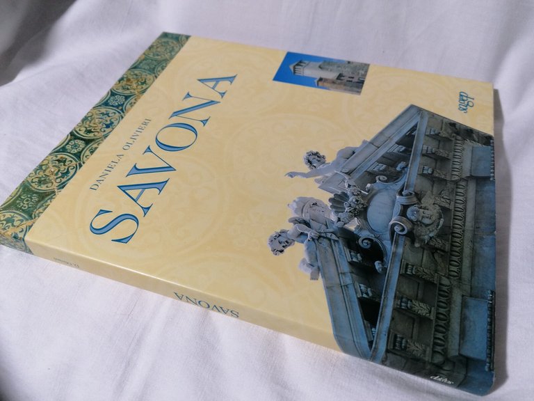 Savona Libro Daniela Olivieri Sagep Storia Duomo Priamar Teatro Chiese …