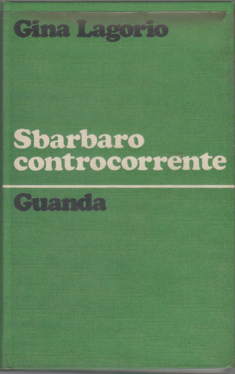Sbarbaro controcorrente - Gina Lagorio | Immagine principale