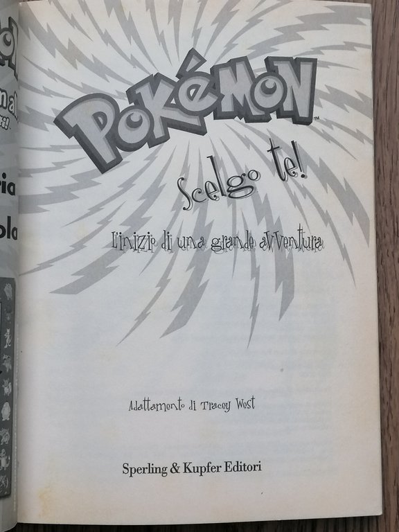 Scelgo te! Inizio di una grande avventura