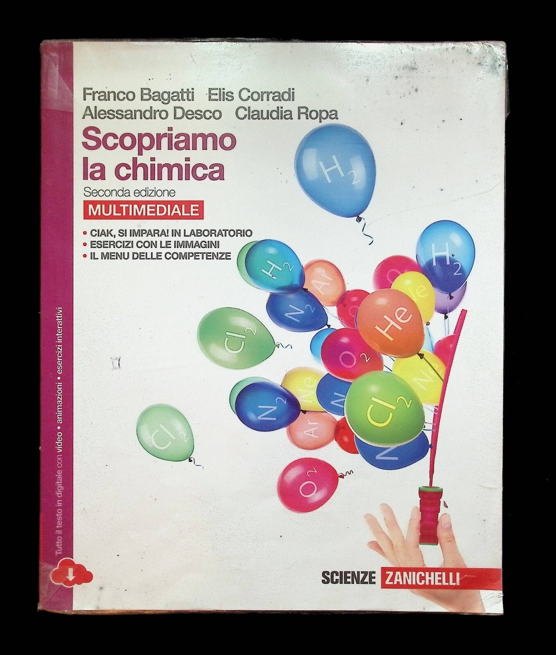 Scopriamo La Chimica Seconda Edizione Bagatti Corradi Desco Libro 9788808821225