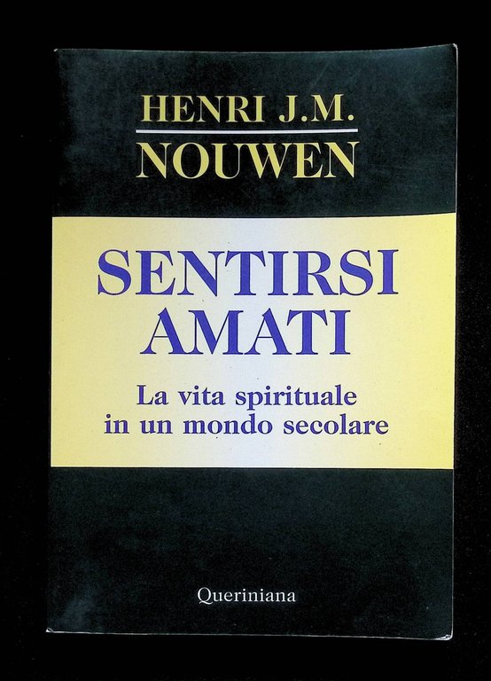 Sentirsi amati. La vita spirituale in un mondo secolare | Immagine Gallery 3