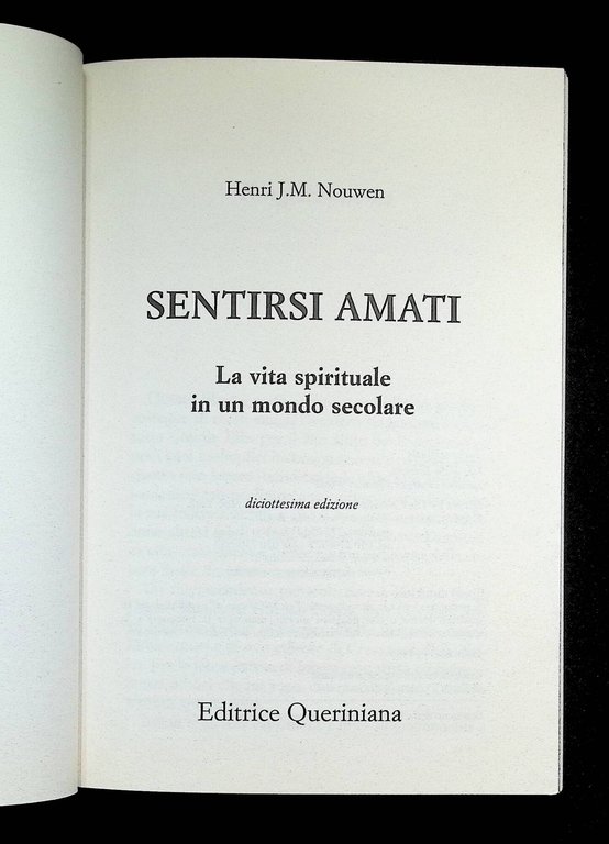 Sentirsi amati. La vita spirituale in un mondo secolare | Immagine Gallery 4