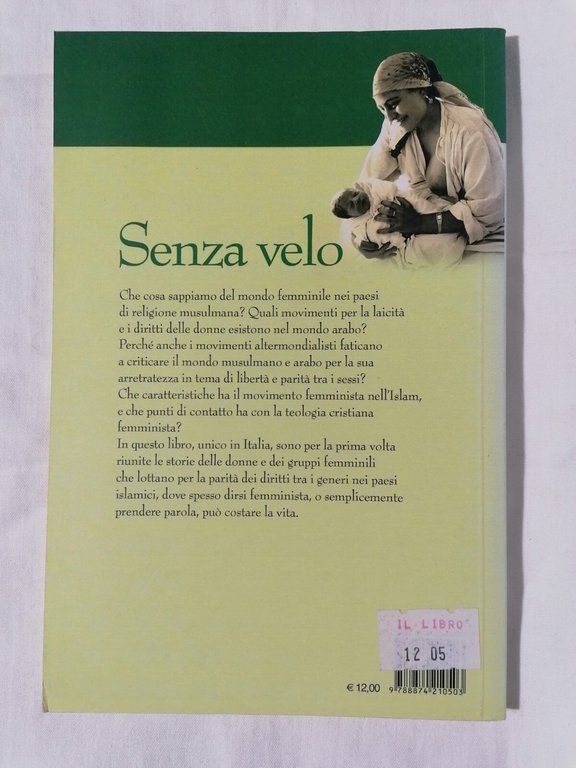 Senza Velo - Donne dell'Islam contro l'Integralismo Lanfranco Di Rienzo … | Immagine Gallery 2