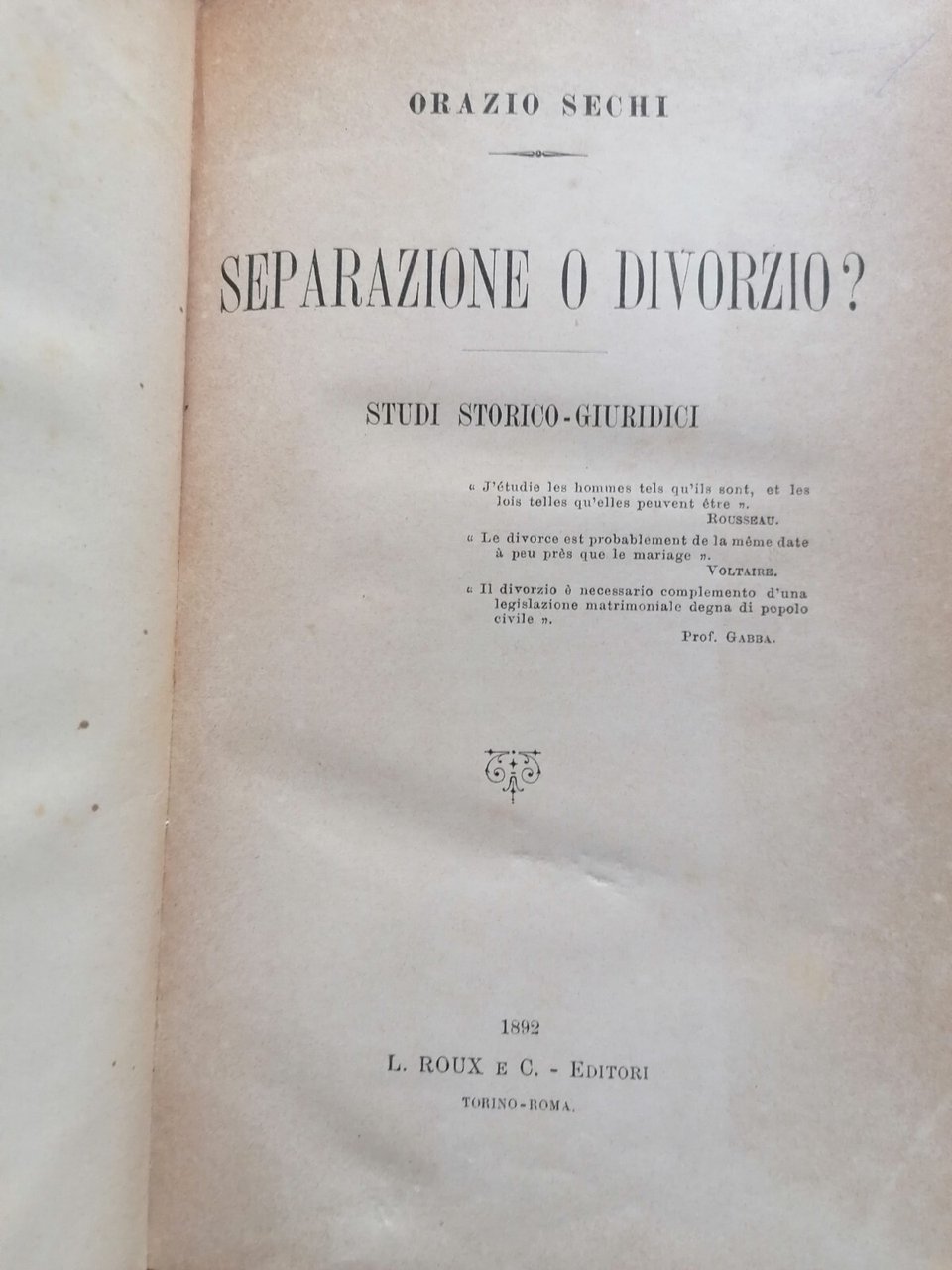 Separazione O Divorzio? Studi Storico-Giuridici