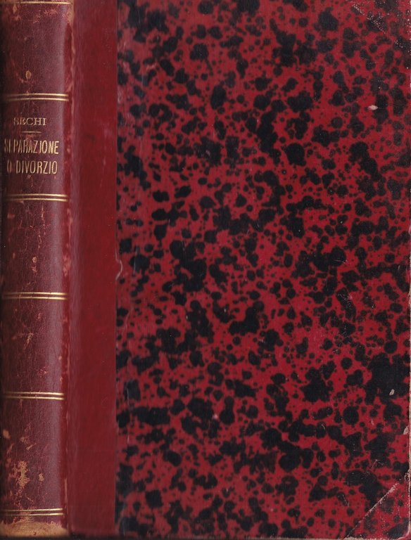 Separazione O Divorzio? Studi Storico-Giuridici