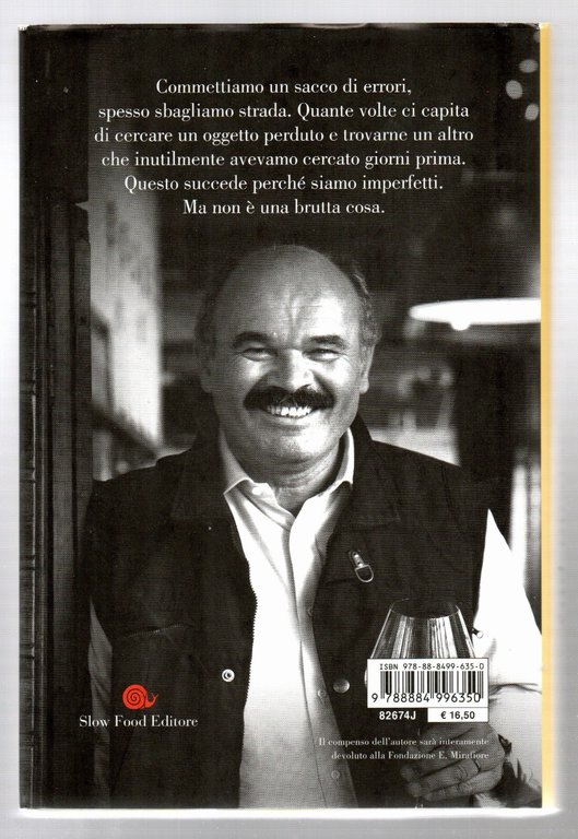 Serendipity Libro Farinetti Prima Edizione 2020 Slow Food 9788884996350