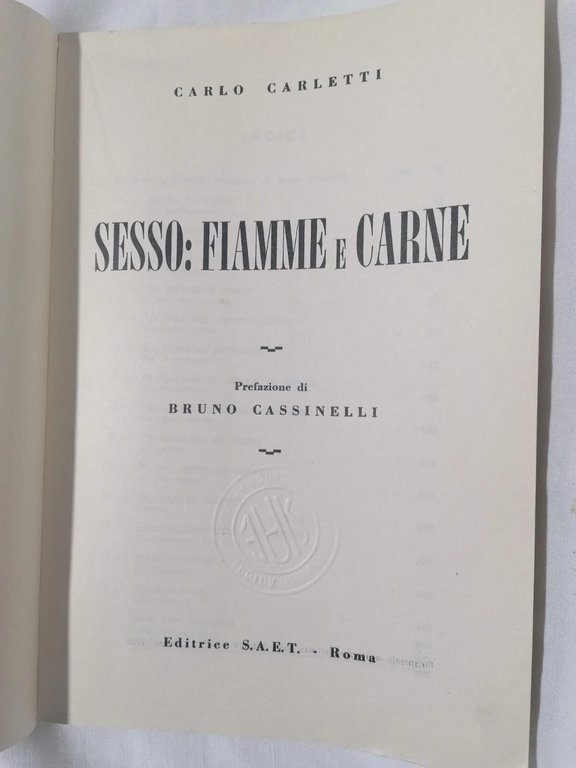 Sesso Fiamme e Carne Libro Carlo Carletti Memorie Di Un …