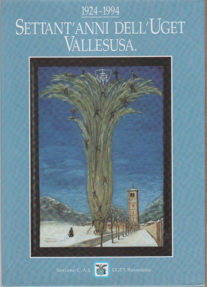 Settant'anni dell'UGET Vallesusa | Immagine principale