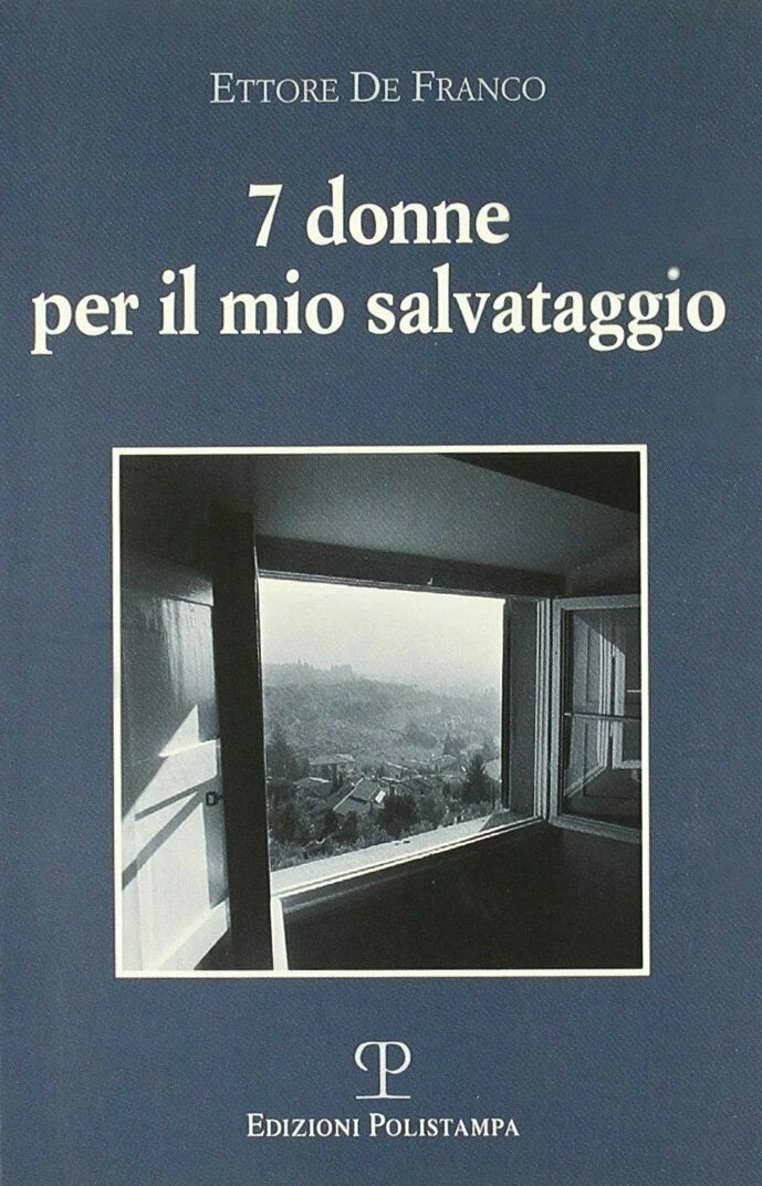 Sette donne per il mio salvataggio