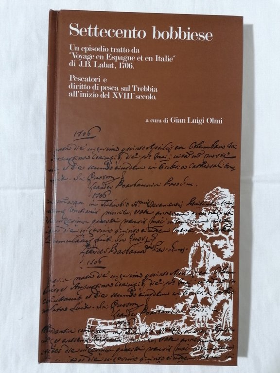 Settecento bobbiese Gian Luigi Olmi - Voyage en Espagne et …